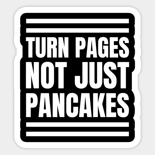 Bibliophile Chef: Turn Pages, Not Just Pancakes - Perfect Gift for Book Lovers and Cooks Sticker by YUED